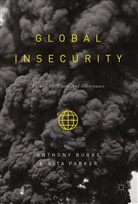 Anthony Parker Burke, Anthon Burke, Anthony Burke, Parker, Parker, Rita Parker - Global Insecurity