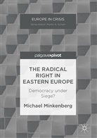 Michael Minkenberg - Radical Right in Eastern Europe