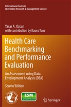 Yasar A Ozcan, Yasar A. Ozcan - Health Care Benchmarking and Performance Evaluation