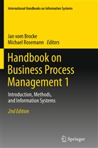 Rosemann, Rosemann, Michael Rosemann, Ja vom Brocke, Jan vom Brocke - Handbook on Business Process Management 1