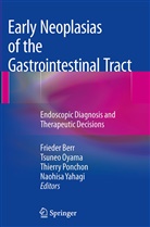 Frieder Berr, Tsune Oyama, Tsuneo Oyama, Thierry Ponchon, Thierry Ponchon et al, Naohisa Yahagi - Early Neoplasias of the Gastrointestinal Tract