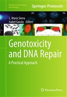 Isabel Gaivao, Gaivão, Gaivão, Isabel Gaivão, María Sierra, L María Sierra... - Genotoxicity and DNA Repair
