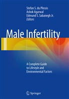 Asho Agarwal, Ashok Agarwal, Stefan S du Plessis, Stefan S. du Plessis, Edmund S Sabanegh Jr, Edmund S. Sabanegh... - Male Infertility