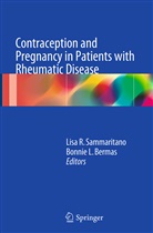 Bonnie L. Bermas, L Bermas, L Bermas, Lis R Sammaritano, Lisa R Sammaritano, Lisa R. Sammaritano - Contraception and Pregnancy in Patients with Rheumatic Disease
