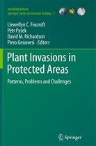 Llewellyn C. Foxcroft, Piero Genovesi, David M Richardson et al, Pet Pysek, Petr Pysek, Petr Pyšek... - Plant Invasions in Protected Areas