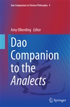 Am Olberding, Amy Olberding - Dao Companion to the Analects