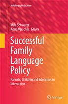 Mil Schwartz, Mila Schwartz, Verschik, Verschik, Anna Verschik - Successful Family Language Policy