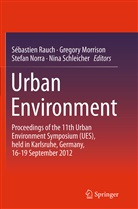 Gregor Morrison, Gregory Morrison, Stefan Norra, Stefan Norra et al, Sebastien Rauch, Sébastien Rauch... - Urban Environment