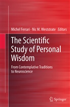Miche Ferrari, Michel Ferrari, M Weststrate, M Weststrate, Nic M. Weststrate - The Scientific Study of Personal Wisdom