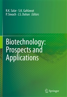 J. S. Duhan, J.S. Duhan, S. K. Gahlawat, S.K. Gahlawat, K Gahlawat, S K Gahlawat... - Biotechnology: Prospects and Applications
