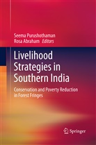 Abraham, Abraham, Rosa Abraham, Seem Purushothaman, Seema Purushothaman - Livelihood Strategies in Southern India
