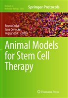 Bruno Christ, Jan Oerlecke, Jana Oerlecke, Peggy Stock - Animal Models for Stem Cell Therapy