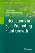 Adams Krumins, Adams Krumins, Joh Dighton, John Dighton, Jennifer Adams Krumins - Interactions in Soil: Promoting Plant Growth