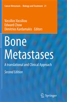 Edwar Chow, Edward Chow, Dimitrios Kardamakis, Vassilios Vassiliou - Bone Metastases