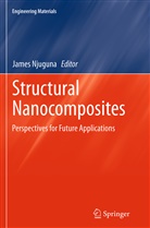 Jame Njuguna, James Njuguna - Structural Nanocomposites