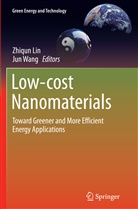 Zhiqu Lin, Zhiqun Lin, Wang, Wang, Jun Wang - Low-cost Nanomaterials