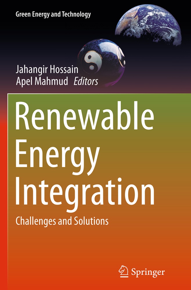 Jahangi Hossain, Jahangir Hossain, Mahmud, Mahmud, Apel Mahmud - Renewable Energy Integration Challenges and Solutions