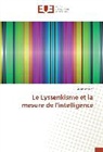 Alain Massot - Le Lyssenkisme et la mesure de l'intelligence