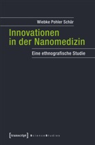 Wiebke Pohler, Wiebke Pohler Schär - Innovationen in der Nanomedizin