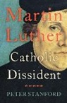 Peter Stanford - Martin Luther