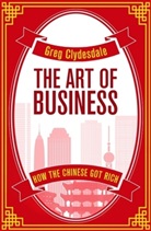 Greg Clydesdale, Clydesdale Greg - The Art of Business