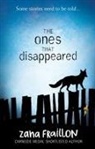 Zana Fraillon - The Ones That Disappeared
