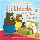 Tim Budgen, Pat-a-Cake, Ronne Randall, Tim Budgen - My Very First Story Time: Goldilocks and the Three Bears