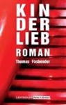 Thomas Fasbender - Kinderlieb