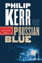 Philip Kerr - Prussian Blue