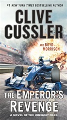 Cliv Cussler, Clive Cussler, Boyd Morrison - The Emperor's Revenge
