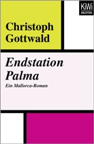 Christoph Gottwald - Endstation Palma
