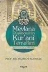 Hayrani Altintas - Mevlana Düsüncesinin Kurani Temelleri