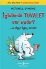 Mitchell Symons - Iglularda Tuvalet Var midir