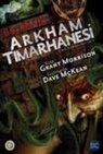 Grant Morrison - Batman - Arkham Timarhanesi