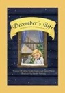 Stasie Bitton, Ashley Smith-Santos, Sandra Salsbury - December's Gift