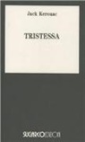 Jack Kerouac - Tristessa
