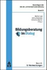Rolf Arnold, Wiltrud Gieseke, Christine Zeuner - Bildungsberatung im Dialog