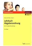 Ramon Andrascek-Peter, Ramona Andrascek-Peter, Wernher Braun - Lehrbuch Abgabenordnung