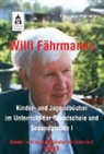 Franz J. Payrhuber - Willi Fährmanns Kinder- und Jugendbücher im Unterricht der Grundschule und Sekundarstufe I