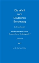 Gerhard Walter - Die Wahl zum Deutschen Bundestag