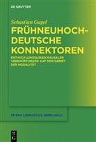 Sebastian Gagel - Frühneuhochdeutsche Konnektoren