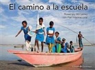 Rosemary McCarney, Plan International - El Camino a la Escuela