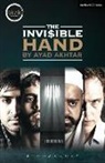 Ayad Akhtar, Ayad (Playwright Akhtar - The Invisible Hand