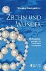 Monika Krautgartner - Zeichn und Wunder