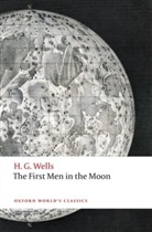 H. G. Wells, Herbert G. Wells, Simon J. James - The First Men in the Moon