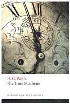 H. G. Wells, Herbert G. Wells, Roger Luckhurst, Luckhurst Roger - The Time Machine