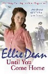 Ellie Dean, Dean Ellie - Until You Come Home