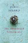 James Sheard, Sheard James - The Abandoned Settlements