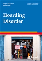 Gregory Chasson, Gregory S Chasson, Gregory S. Chasson, Jedidia Siev, Jedidiah Siev - Hoarding Disorder