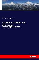 Bartels, Bartels, Max Bartels, Ploss, H Ploss, … - Das Weib in der Natur- und Völkerkunde Anthropologische Studien